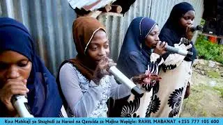 WANA RAHIL MABANATI WAJA NA SHANGWEE
