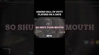 Asking COD Players On A DATE #shorts #modernwarfare #callofduty