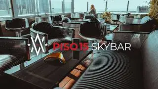 Piso 15 Sky Bar - Video Institucional