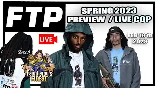 FTP SPRING 2023 LIVE COP!