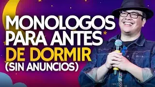 Mejores monologos  (Pantalla negra para dormir)