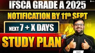 IFSCA Grade A Preparation Strategy 2025 | How To Prepare IFSCA Assistant Manager Phase 1 & 2 Exam