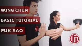 Tutorial Wing Chun Fuk Sao bagi Pemula | Ving Tsun Fuk Sau Tutorial for Beginner