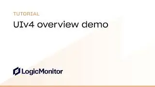 LogicMonitor Envision Platform UIv4 Overview Demo