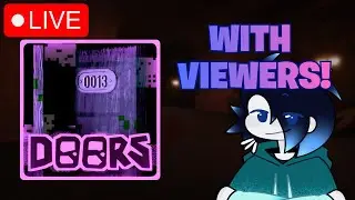 🔴Roblox DOORS Chaos Mode WITH Viewers! 🌌🔴