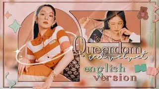 red velvet - queendom  ⌜english version⌟ ｡✧*༺