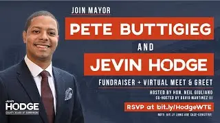 Mayor Pete Buttigieg and Jevin Hodge Virtual Meet and Greet