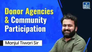 Dependence on Donor Agencies for Development & Community Participation | UPSC Mains PYQs