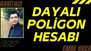 Dayalı poligon hesabı