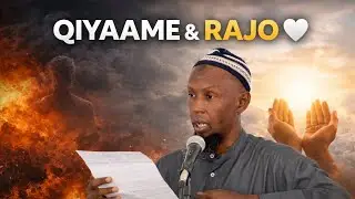 LA-KULANKA ALLAH MAALINTA QIYAAME | QISO & XASUUSIN QALBIGA TAABANAYSA
