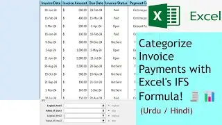 Categorize Invoice Payments with Excel's IFS Formula! 🧾📊(Urdu / Hindi)