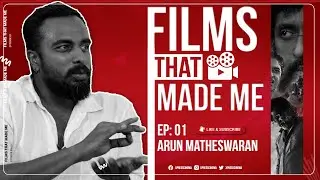 Films that Made Me #1: Arun Matheswaran on his filmmaking influences | Cinema | Cinema Express