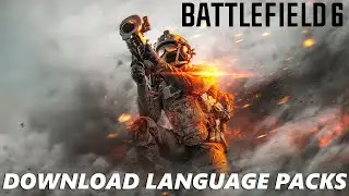 Battlefield 6: как загрузить языковые пакеты