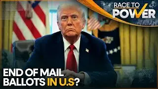 US: Trump Vows To End Mail-In Ballots and Voting Machines Through an Executive Order | Race To Power