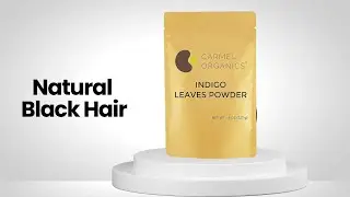 Carmel Organics Indigo Powder: A Natural & Safe Hair Coloring Solution