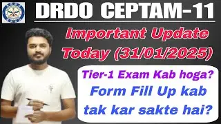 DRDO Ceptam 11 New Update | DRDO CEPTAM-11 TECH-A Expected Exam Date 2025 #drdo