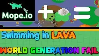 Mope.io World generation fail.... funny moments // Swimming in LAVA/VULCAN glitch! 🔥🔥