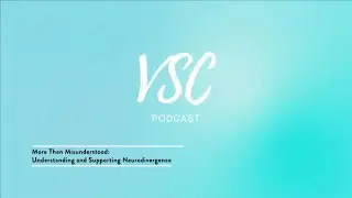 Victim Service Center Podcast | More than Misunderstood: Understanding and Supporting Neurodiver...