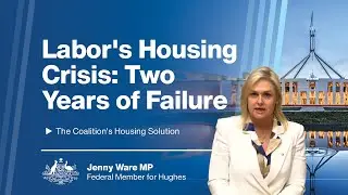 Labor's Housing Crisis: Two Years of Failure