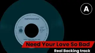 Need Your Love So Bad | Real Backing Track | Blues en A mayor