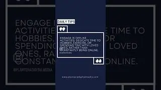 Engage in offline activities too #internet