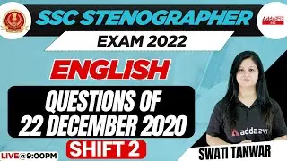 SSC Stenographer 2022 | Steno English Classes | Questions of 22 december 2020 by Swati Tanwar
