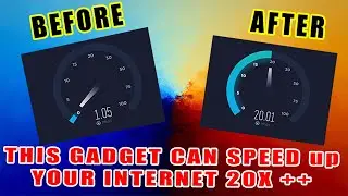 Best 100% Working Gadget to Speed up Your Internet