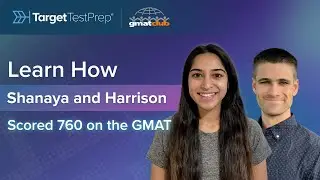Learn How Shanaya and Harrison Scored 760 on the GMAT | GMAT Success Story