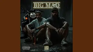 BIG MAD