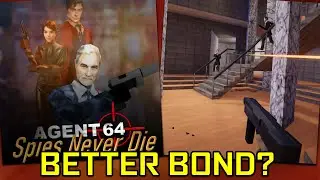 Modern Day Goldeneye 64? - Agent 64: Spies Never Die