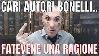 ECCO PERCHE' NON STO COMPRANDO E PARLANDO DI ALCUNI FUMETTI DELLA BONELLI...