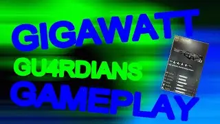 Ae4 - Gigawatt GamePlay
