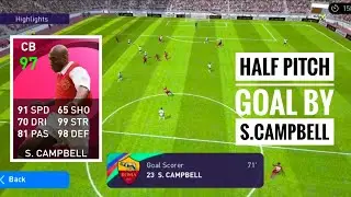 Half Pitch Goal By S.Campbell - Pes 2021 Mobile