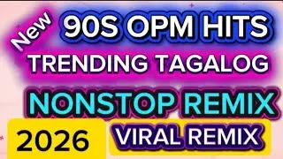 TRENDING OPM TAGALOG REMIX 90S HITS 🔥 #music #tremding #remixnonstop 