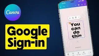 How to Login to Canva with Google Account