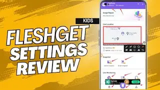 FlashGet Kids all Settings Review 2024-25 || How to  Setup Setting Fleshget kids.