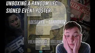 Unboxing a random signed UFC event poster