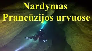 Nardymas Prancūzijos urvuose