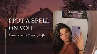 I Put A Spell On You - Annie Lennox (Cover By Burazerovic Lejla)