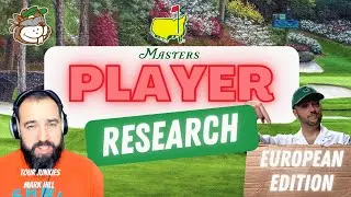 WATCH OUT for these European Golfers at The Masters 2022