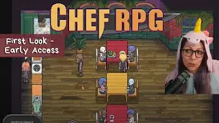 More Chef RPG First Look (Day 2) -- Chat's Choice!!  (Full VOD)