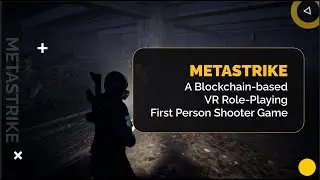 Metastrike! Looking to be a Megahit FPS with NFT and Play to earn!