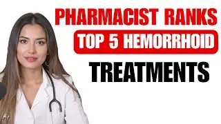A Pharmacist Ranks the Top 5 OTC Hemorrhoid Treatments (2026 Guide)