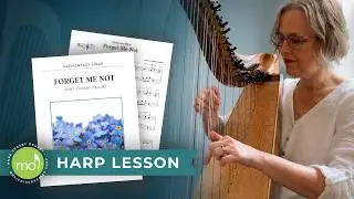 Forget Me Not (harp lesson) - How to count in 6/8
