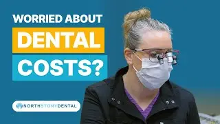 Worried About Dental Costs? Here&rsquo;s What to Expect