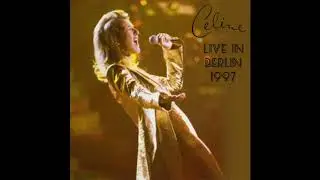 Celine Dion - Think Twice (Live in Berlin)
