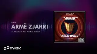DOZA - Arme zjarri (2013)