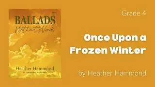 Once Upon a Frozen Winter by Heather Hammond: ABRSM Grade 4 (2025 & 2026) - B10