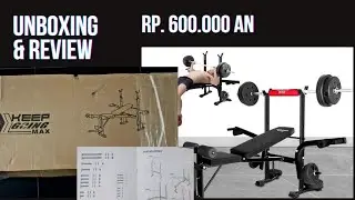 Unboxing Dan Merakit Bench Press, Keep Going Max - One Two Fit - Living Tech - Home Gym