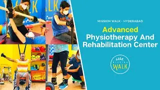 Advanced Physiotherapy Techniques | Physiotherapy Videos Session | Mission Walk